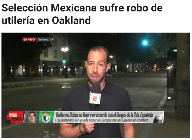 ESPN：墨西哥國家隊(duì)的運(yùn)輸車在美國被偷，有訓(xùn)練裝備被盜