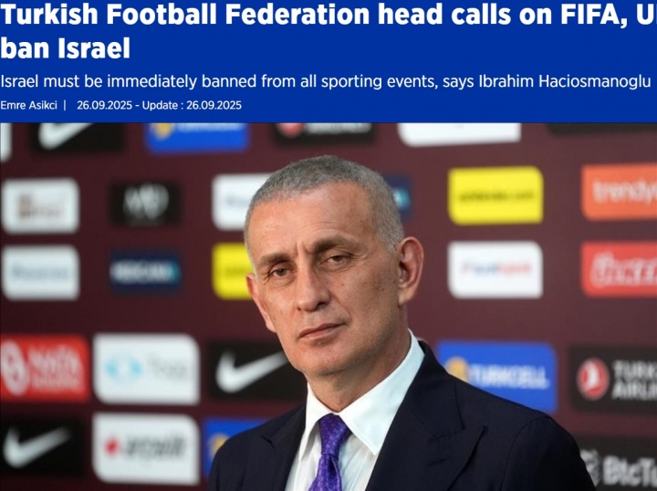 土耳其足協(xié)要求全面禁賽以色列，已致信FIFA、UEFA及全球各足協(xié)